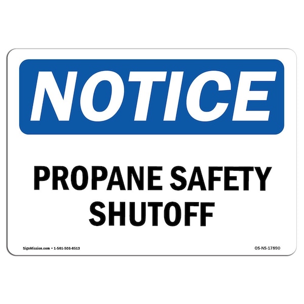 Safety Sign, OSHA Notice, 3.5" Height, 5" Width, Propane Safety Shutoff Sign, Landscape, 10PK